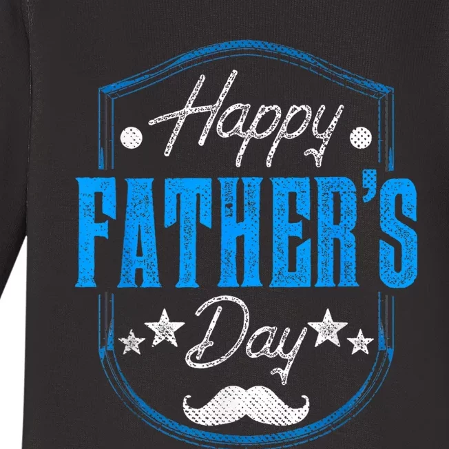 Happy Fathers Day Dad Fathers Day Daddy Sayings Father Baby Long Sleeve Bodysuit