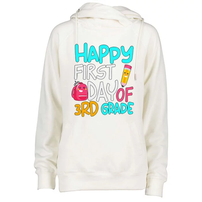 Happy First Day Of 3rd Grade Third Grade Back To School Womens Funnel Neck Pullover Hood