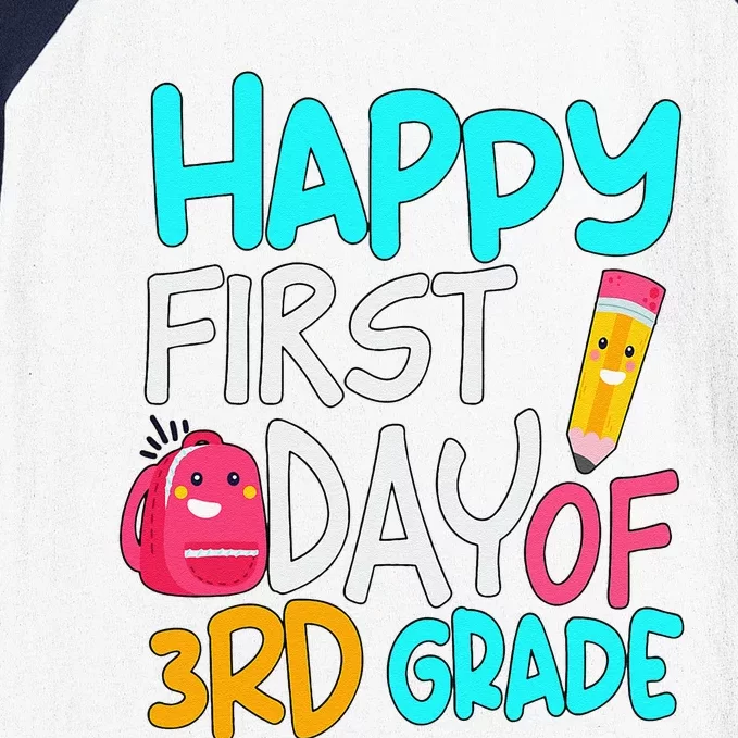 Happy First Day Of 3rd Grade Third Grade Back To School Baseball Sleeve Shirt