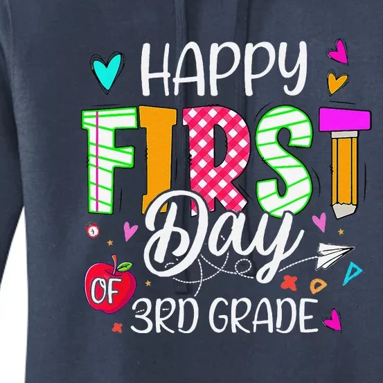 Happy First Day Of 3rd Grade Welcome Back To School Women's Pullover Hoodie