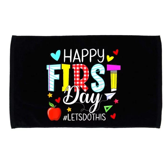 Happy First Day Lets Do This Welcome Back To School Teacher Microfiber Hand Towel