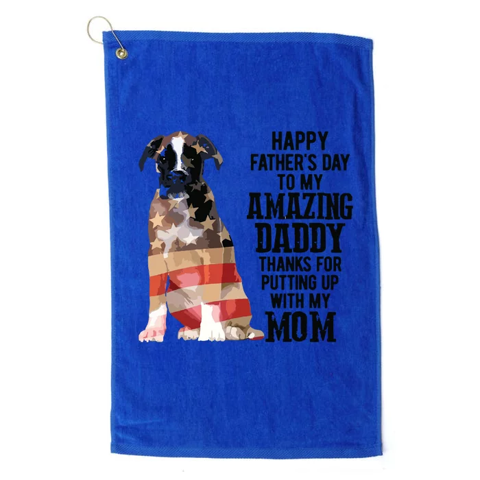 Happy Fathers Day To My Amazing Daddy Boxer Dog Platinum Collection Golf Towel