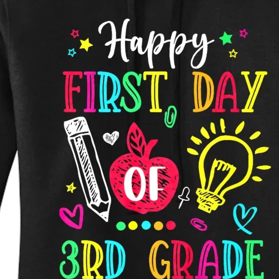 Happy First Day Of 3rd Grade Back To School Teachers Women's Pullover Hoodie