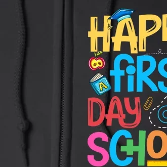 Happy First Day Of School Kindergarten Student Teacher Gifts Full Zip Hoodie