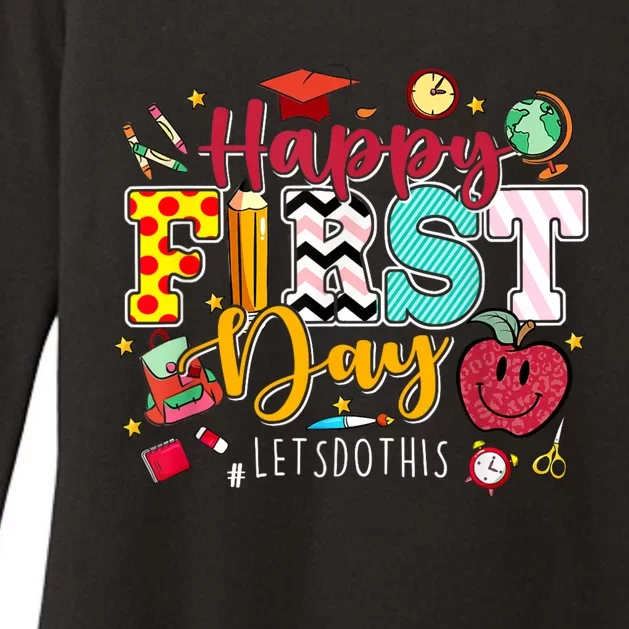 Happy First Day Lets Do This Welcome Back To School Teacher Womens CVC Long Sleeve Shirt