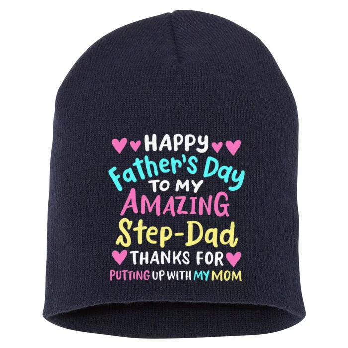 Happy Fathers Day To My Amazing Step Dad Cool Short Acrylic Beanie