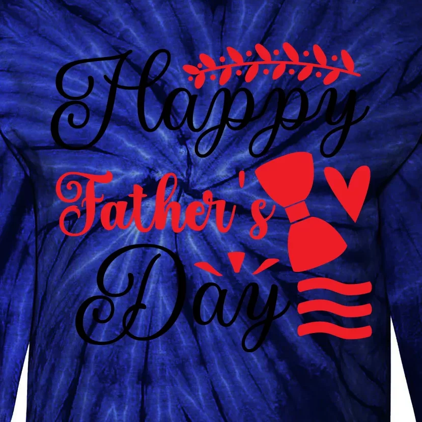 Happy Father's Day Tie-Dye Long Sleeve Shirt