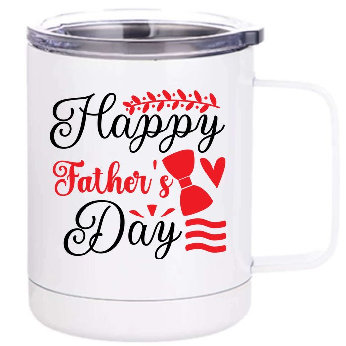 Happy Father's Day Front & Back 12oz Stainless Steel Tumbler Cup