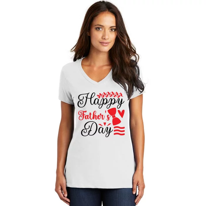 Happy Father's Day Women's V-Neck T-Shirt