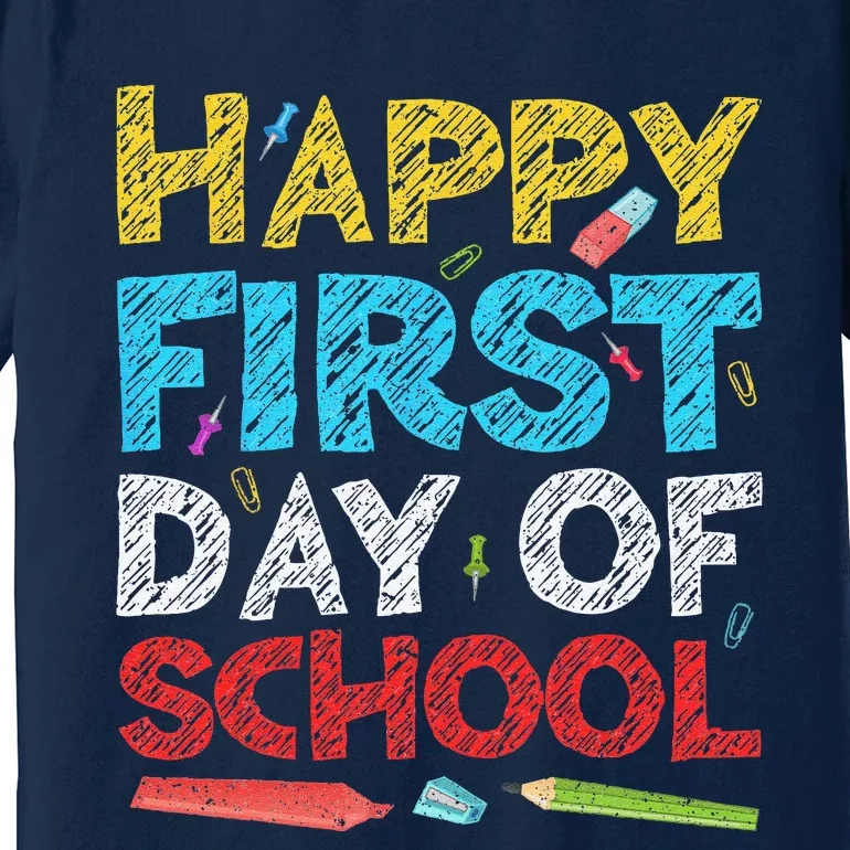 Happy First Day Of School Back To School Premium T-Shirt