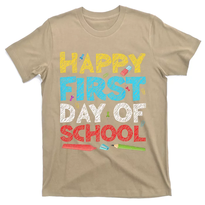 Happy First Day Of School Back To School T-Shirt