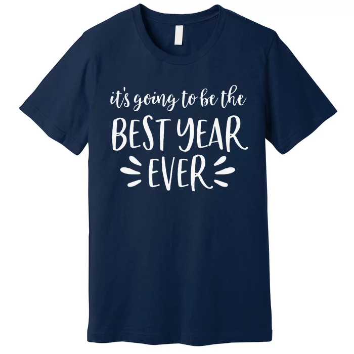 Happy First Day Of School For Teachers Best Year Ever Premium T-Shirt