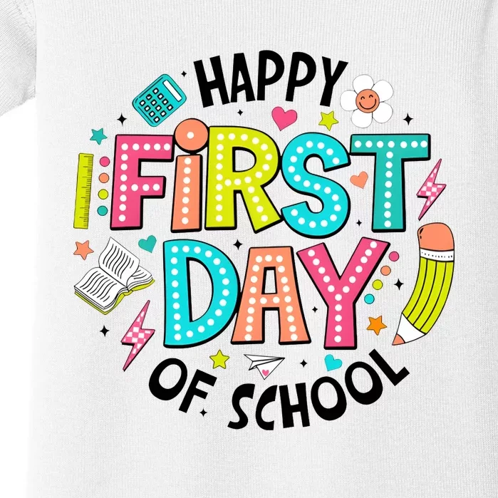 Happy First Day Of School For Teacher Baby Bodysuit