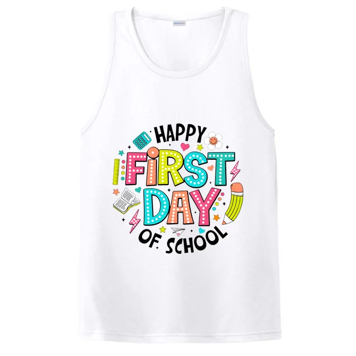 Happy First Day Of School For Teacher Performance Tank