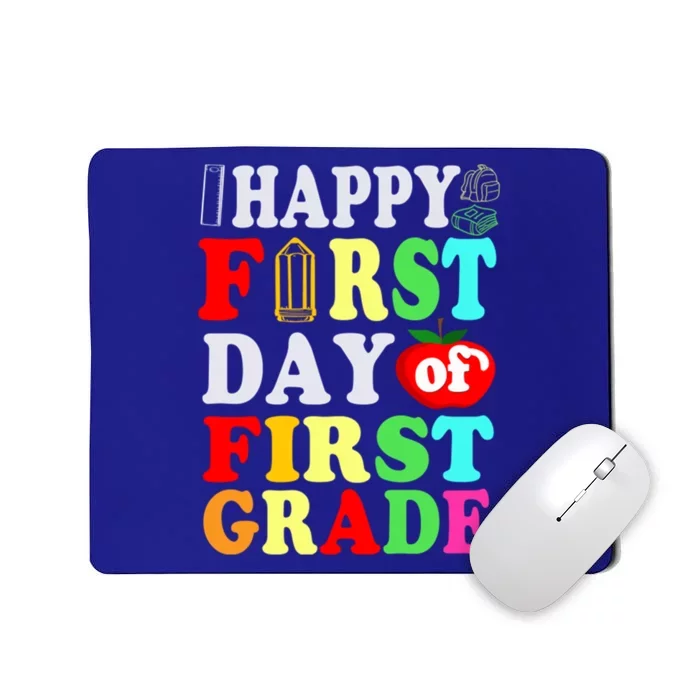 Happy First Day Of School First Grade Funny Gift Mousepad