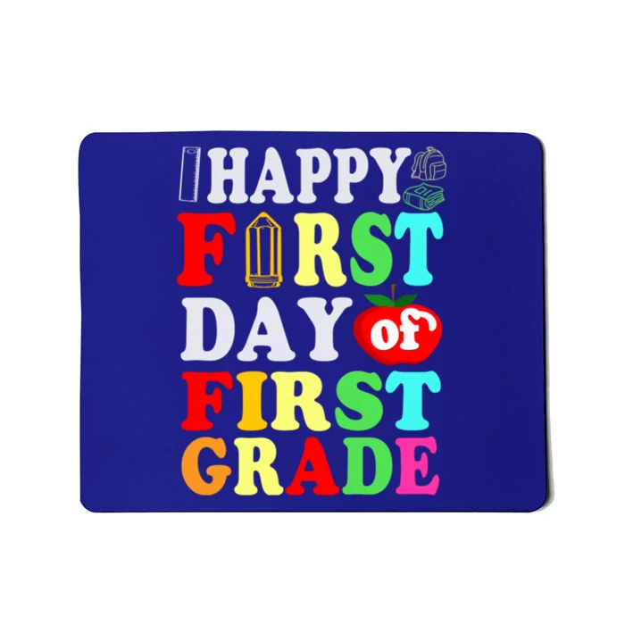 Happy First Day Of School First Grade Funny Gift Mousepad