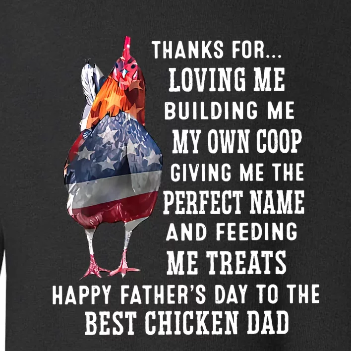 Happy FatherS Day To The Best Chicken Dad Toddler Sweatshirt