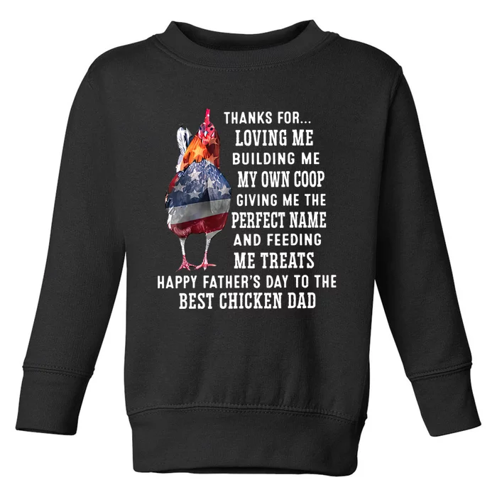 Happy FatherS Day To The Best Chicken Dad Toddler Sweatshirt