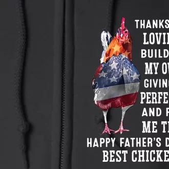 Happy FatherS Day To The Best Chicken Dad Full Zip Hoodie