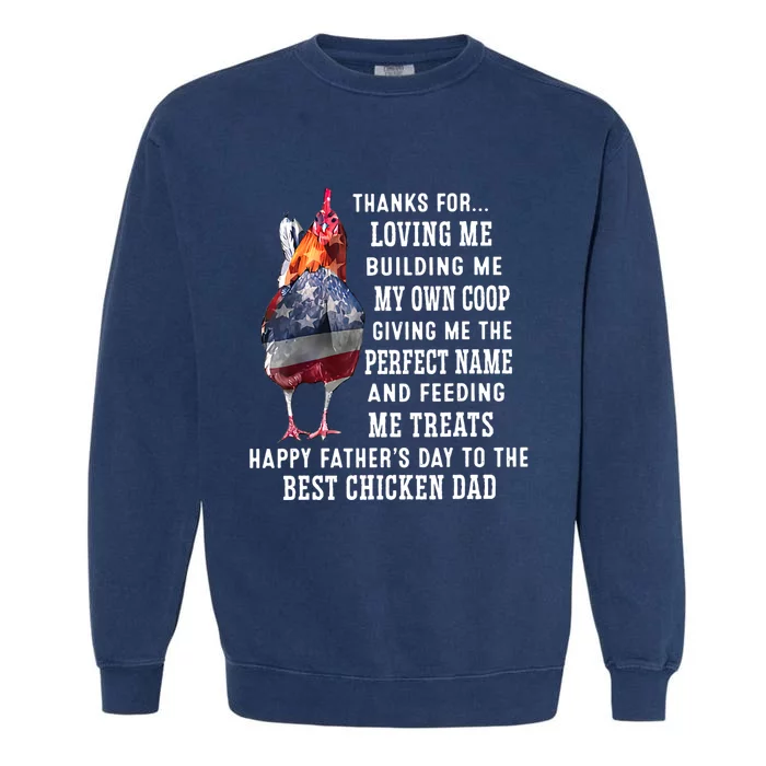 Happy FatherS Day To The Best Chicken Dad Garment-Dyed Sweatshirt