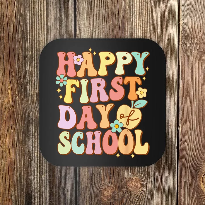 Happy First Day Of School Teachers Back To School Coaster