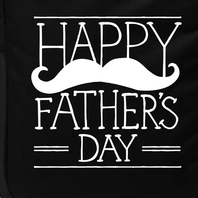 Happy Father's Day Mustache Gift Impact Tech Backpack