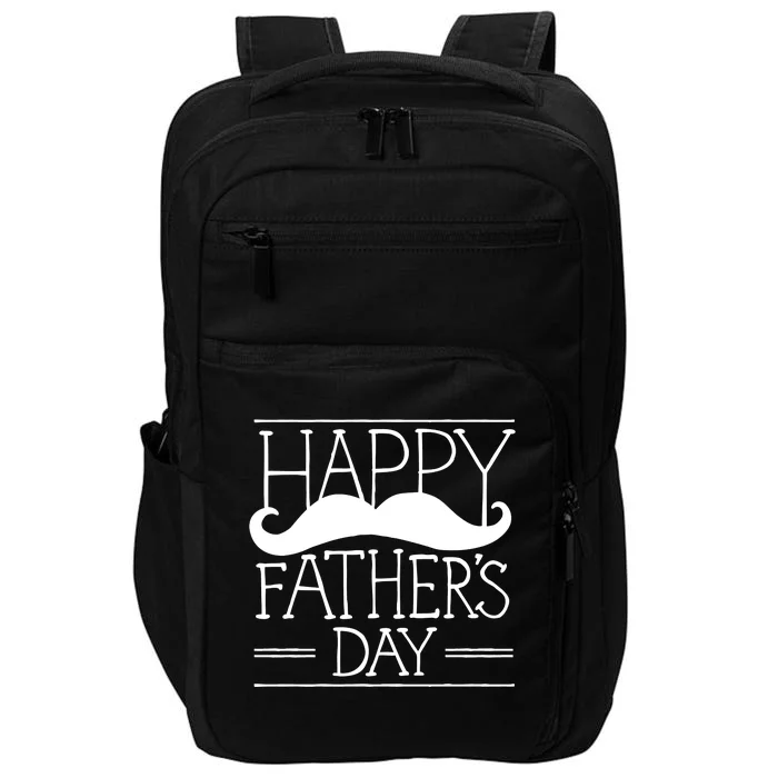 Happy Father's Day Mustache Gift Impact Tech Backpack