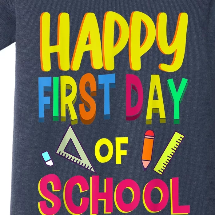 Happy First Day Of School Back To School Student Teacher Baby Bodysuit