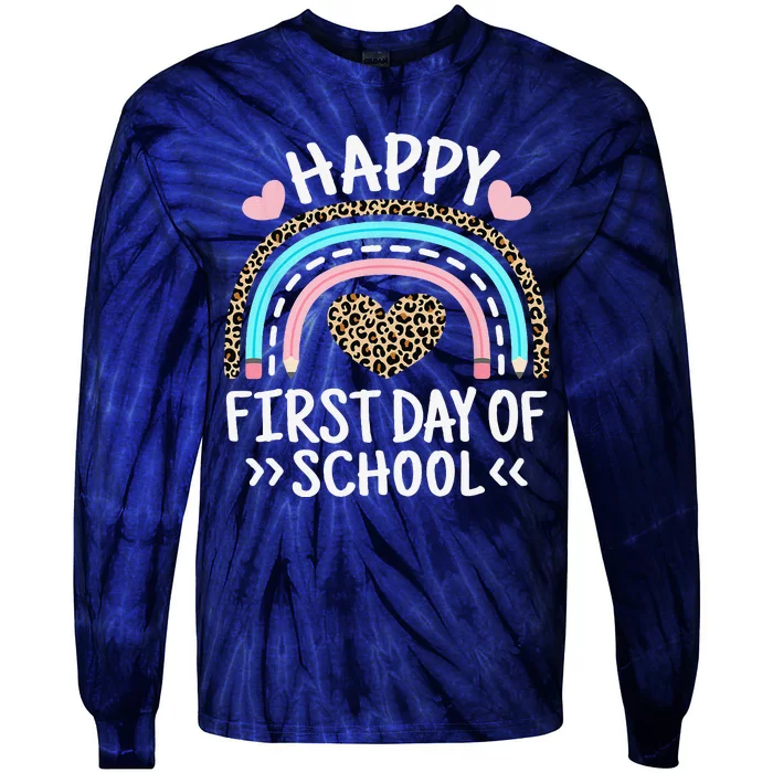 Happy First Day Of School Outfit Rainbow Teacher Student Tie-Dye Long Sleeve Shirt