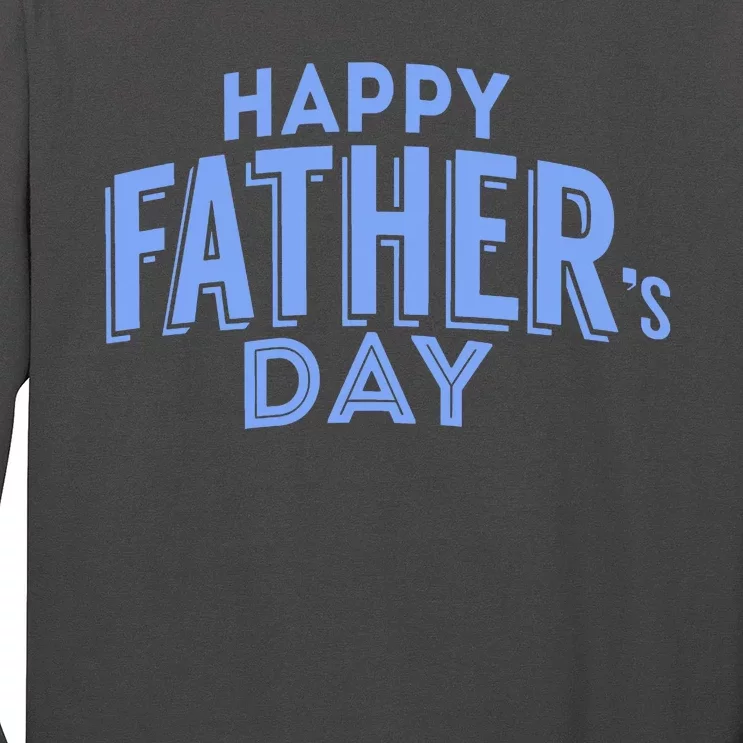 Happy Father's Day Gift For Dad Long Sleeve Shirt