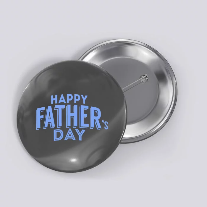 Happy Father's Day Gift For Dad Button