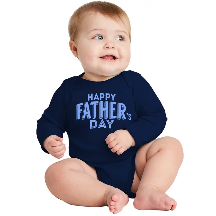 Happy Father's Day Gift For Dad Baby Long Sleeve Bodysuit