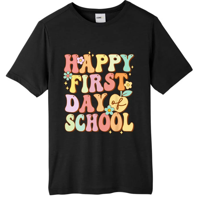 Happy First Day Of School Teachers Back To School ChromaSoft Performance T-Shirt