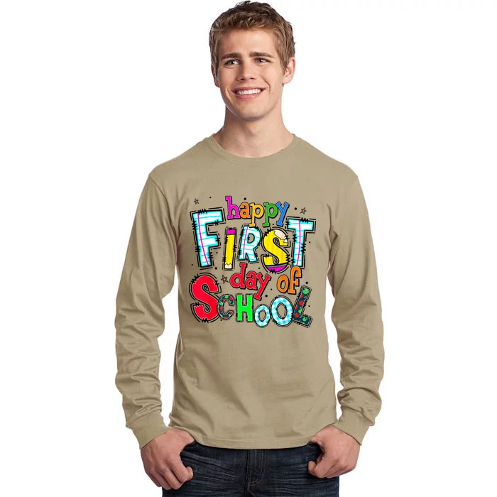 Happy First Day Of School Gifts Students Teachers Tall Long Sleeve T-Shirt