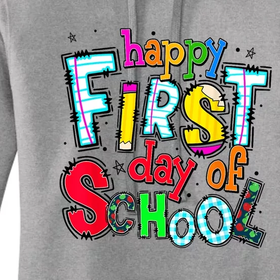 Happy First Day Of School Gifts Students Teachers Women's Pullover Hoodie