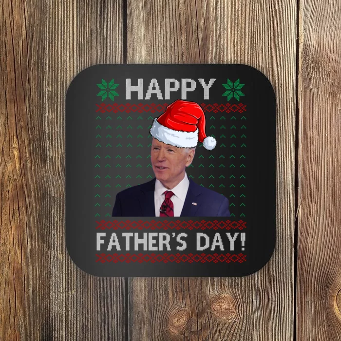 Happy Father's Day Funny Joe Biden Christmas Joke Coaster