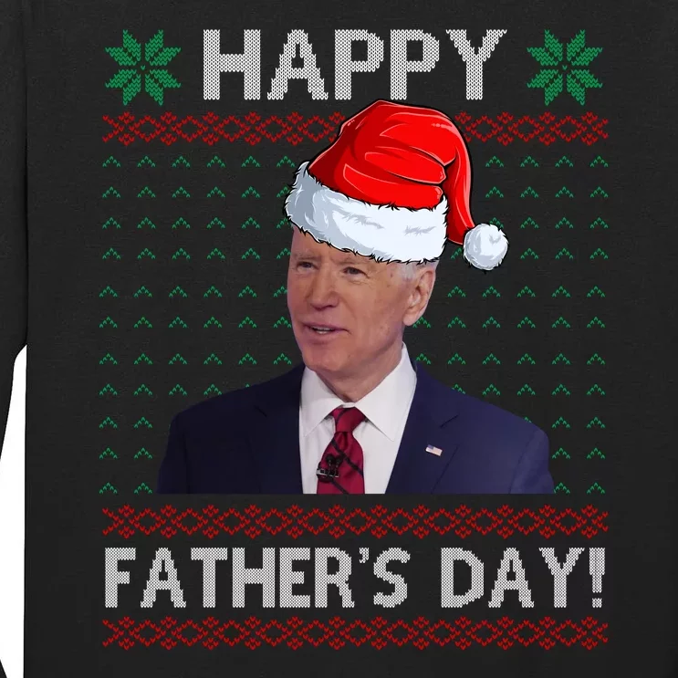 Happy Father's Day Funny Joe Biden Christmas Joke Tall Long Sleeve T-Shirt