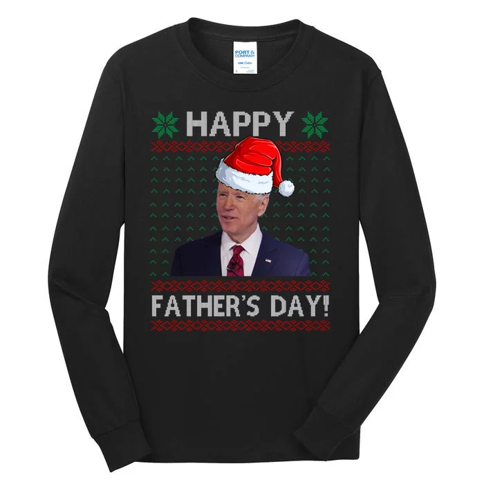 Happy Father's Day Funny Joe Biden Christmas Joke Tall Long Sleeve T-Shirt