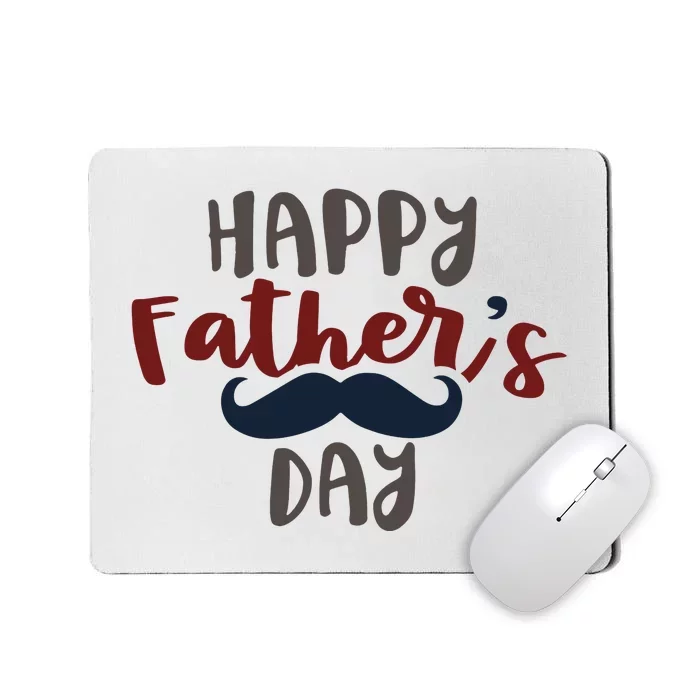 Happy Father's Day Mustache Mousepad