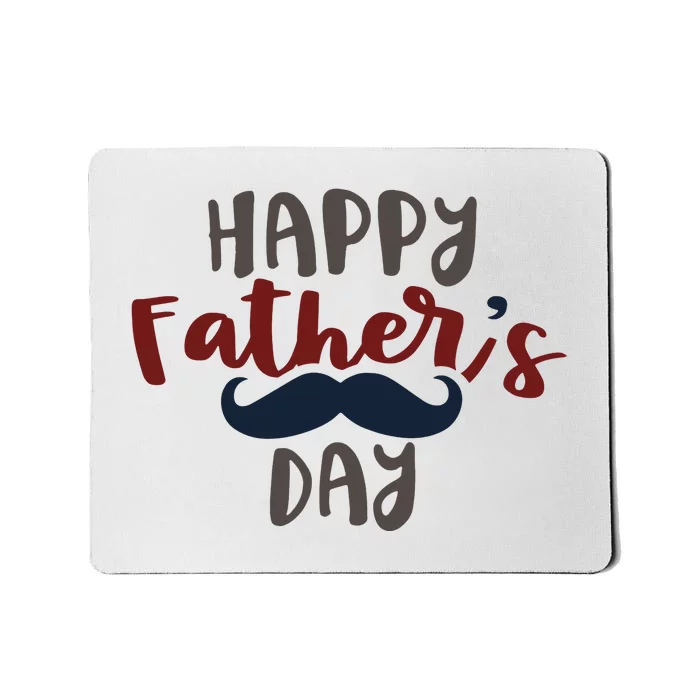 Happy Father's Day Mustache Mousepad