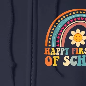 Happy First Day Of School For Teachers Kids Back To School Full Zip Hoodie