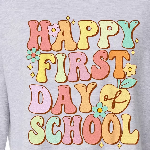 Happy First Day Of School Teachers Back To School Love Cropped Pullover Crew