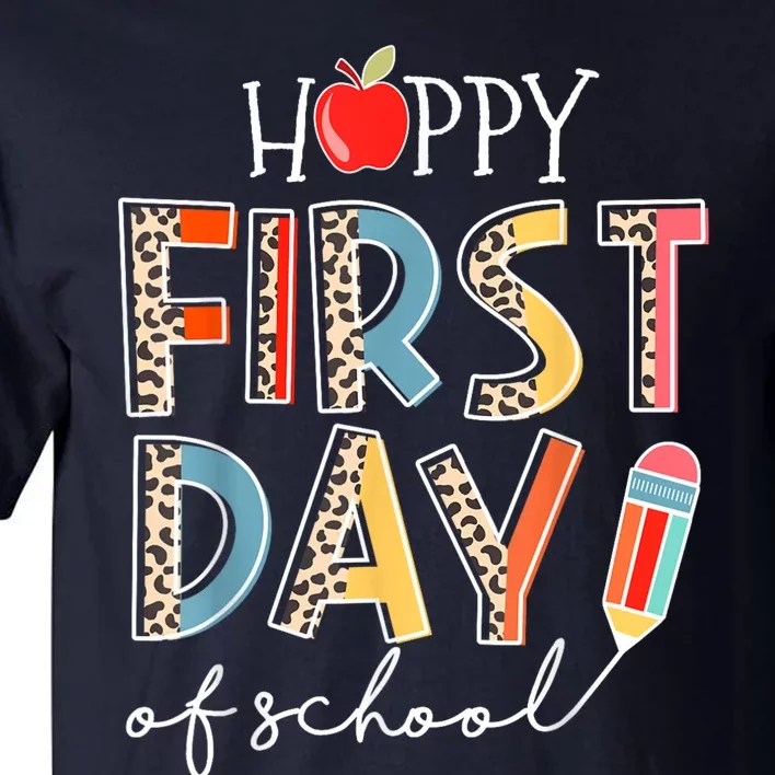 Happy First Day Of School Leopard Back To School Teacher Tall T-Shirt