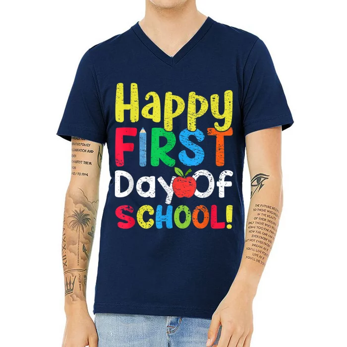 Happy First Day Of School Teachers Students V-Neck T-Shirt