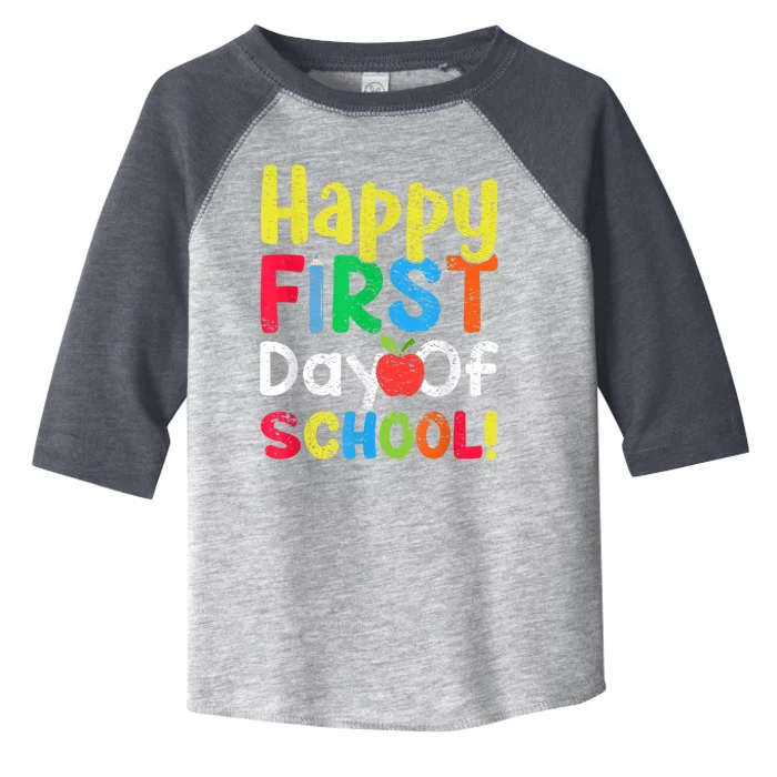 Happy First Day Of School Teachers Students Toddler Fine Jersey T-Shirt