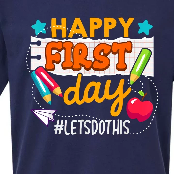 Happy First Day Lets Do This Welcome Back To School Teacher Sueded Cloud Jersey T-Shirt