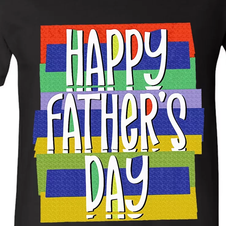 Happy FatherS Day Daddy For Dad Son Daughter V-Neck T-Shirt