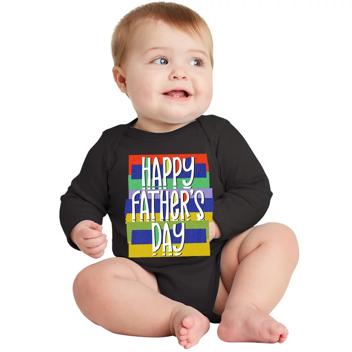 Happy FatherS Day Daddy For Dad Son Daughter Baby Long Sleeve Bodysuit