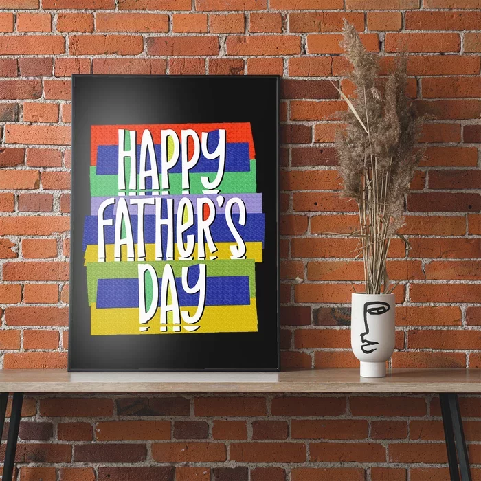 Happy FatherS Day Daddy For Dad Son Daughter Poster