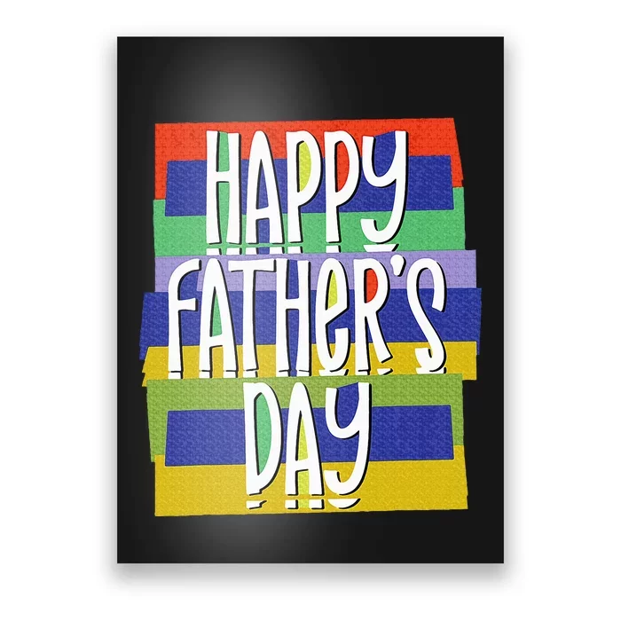 Happy FatherS Day Daddy For Dad Son Daughter Poster